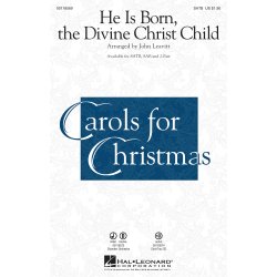 He Is Born, the Divine Christ Child