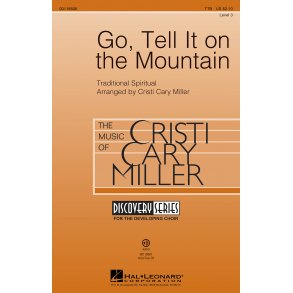 Go, Tell It on the Mountain : Discovery Level 3