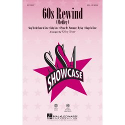 60s Rewind Medley (Shaw) Ssa Chor