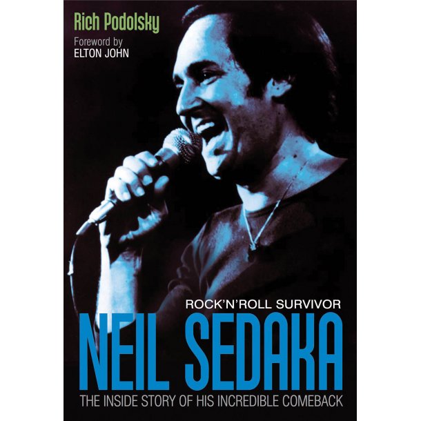 Neil Sedaka: Rock'n'Roll Survivor