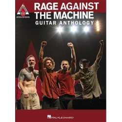 Rage Against The Machine: Guitar Anthology - Guitar Recorded Versions
