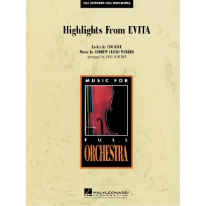 Highlights from Evita : HL Full Orchestra