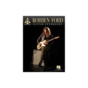 Robben Ford: Guitar Anthology - Guitar Recorded Versions