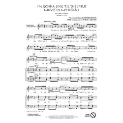 I'm Gonna Sing 'Til the Spirit Moves in My Heart