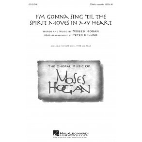 I'm Gonna Sing 'Til the Spirit Moves in My Heart