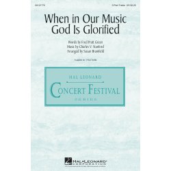 When in Our Music God Is Glorified