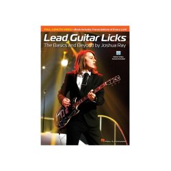 Lead Guitar Licks: The Basics And Beyond By Joshua Ray (Book/Online Video)