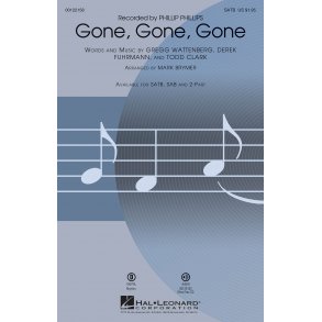 Phillip Phillips: Gone, Gone, Gone (Arr. Brymer) (SATB)