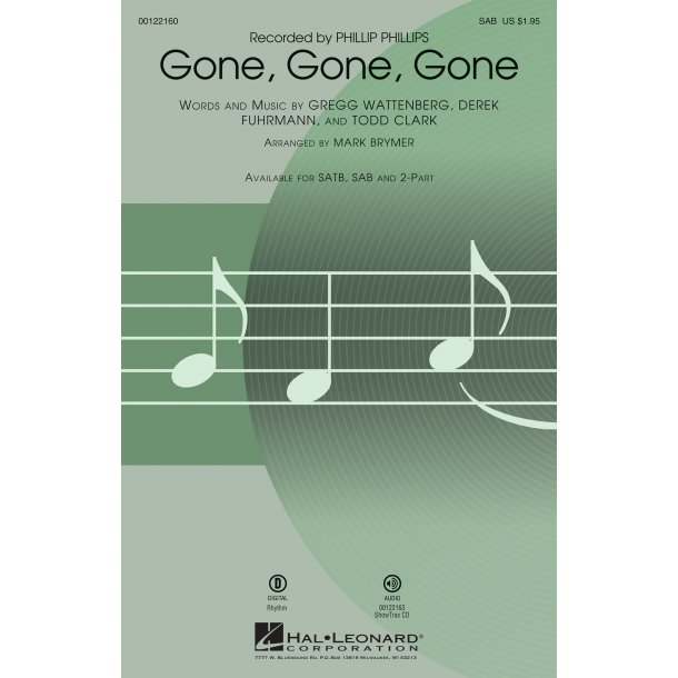 Phillip Phillips: Gone, Gone, Gone (Arr. Brymer) (SAB)
