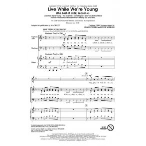 Live While We're Young : (The Best of Glee, Season 4)