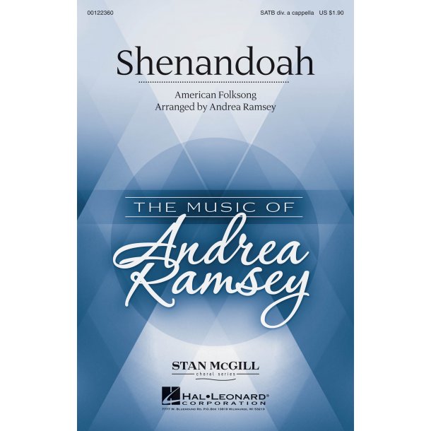 Shenandoah : Stan McGill Choral Series