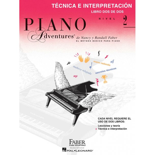 Faber Piano Adventures: T&eacute;cnica E Interpretaci&oacute;n 2