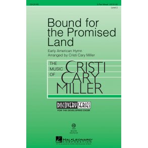 Bound for the Promised Land