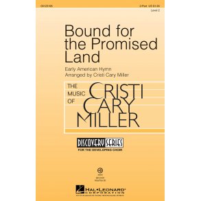 Bound for the Promised Land