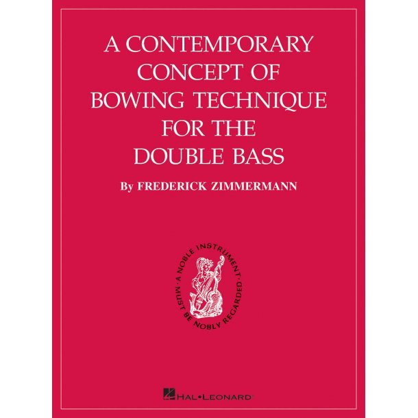 Zimmerman Contemporary Concept Of Bowing Technique For Double Bass Bk