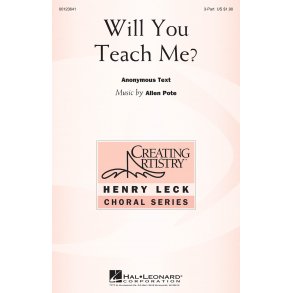 Will You Teach Me?