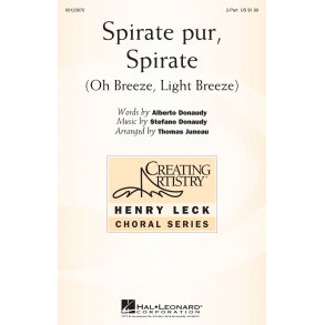 Spirate Pur, Spirate (oh Breeze, Light Breeze)