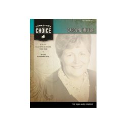 Composer's Choice: Carolyn Miller