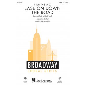 Ease on Down the Road : (from The Wiz)