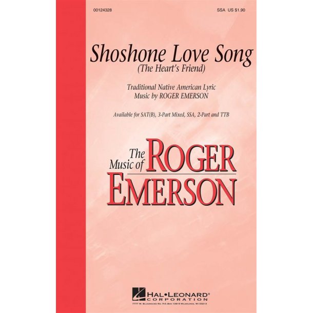 Shoshone Love Song : (The Heart's Friend)
