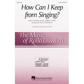 How Can I Keep from Singing?