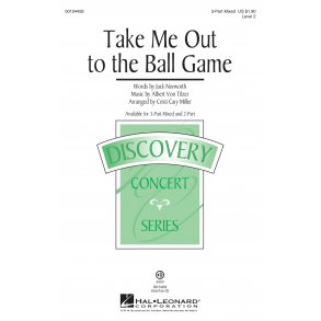 Take Me Out To The Ball Game