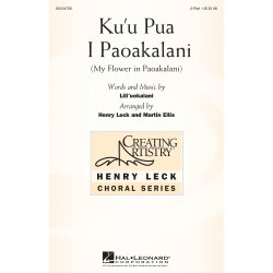 Ku'u Pua I Paoakalani : (My Flower in Paokalani)