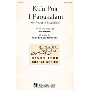 Ku'u Pua I Paoakalani : (My Flower in Paokalani)