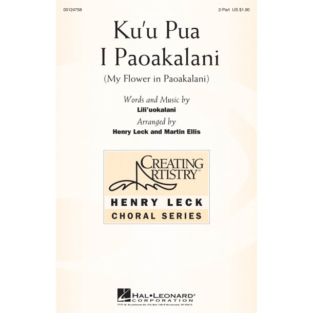 Ku'u Pua I Paoakalani : (My Flower in Paokalani)