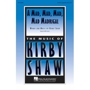 A Mad, Mad, Mad, Mad Madrigal