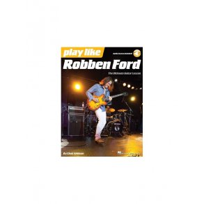Play Like: Robben Ford (Book/Online Audio)