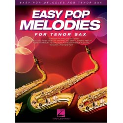 Easy Pop Melodies For Tenor Saxophone 