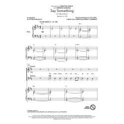 Axel/Vaccarino/Campbell Say Something (Arr Billingsley Alan) Sab Chor