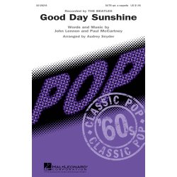Lennon/Mccartney Good Day Sunshine (Arr Snyder Audrey) Satb Choral
