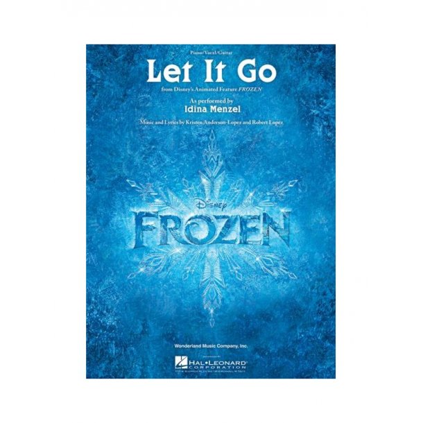 Robert Lopez And Kristen Anderson-Lopez: Let It Go (From Frozen) (PV)