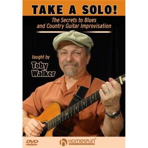 Take A Solo!: The Secrets To Blues And Country Guitar Improvisation