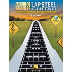 Fretboard Roadmaps - Lap Steel Guitar : The Essential Patterns That All Great Steel Players Know and Use