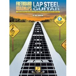 Fretboard Roadmaps - Lap Steel Guitar : The Essential Patterns That All Great Steel Players Know and Use