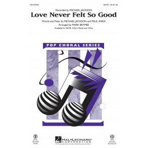Michael Jackson: Love Never Felt So Good (Arr. Brymer) (SATB)