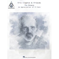 Eric Clapton & Friends: The Breeze - An Appreciation Of JJ Cale: Guitar Recorded Versions
