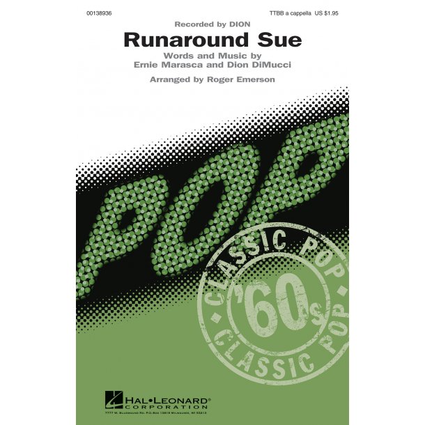 Dion: Runaround Sue (arr. Roger Emerson TTBB)