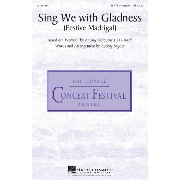 Sing We with Gladness : Festive Madrigal