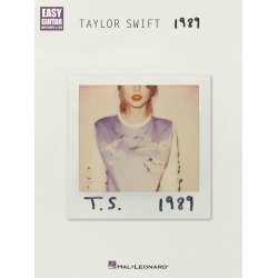 Taylor Swift: 1989 (Easy Guitar)