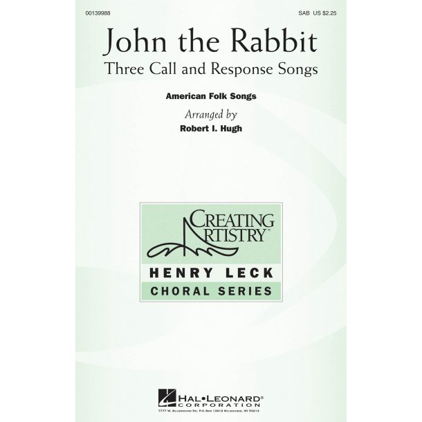 John the Rabbit : Three Call and Response Songs
