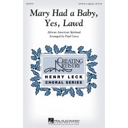 Mary Had a Baby, Yes, Lawd