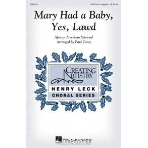 Mary Had a Baby, Yes, Lawd