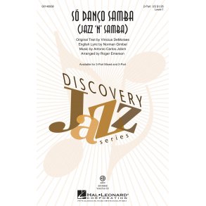 Só Danço Samba (Jazz 'n' Samba) : Discovery Level 1