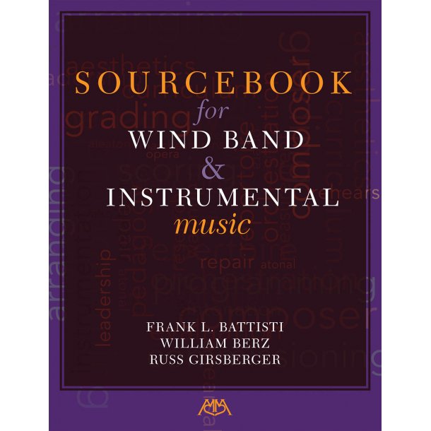 Sourcebook for Wind Band and Instrumental Music