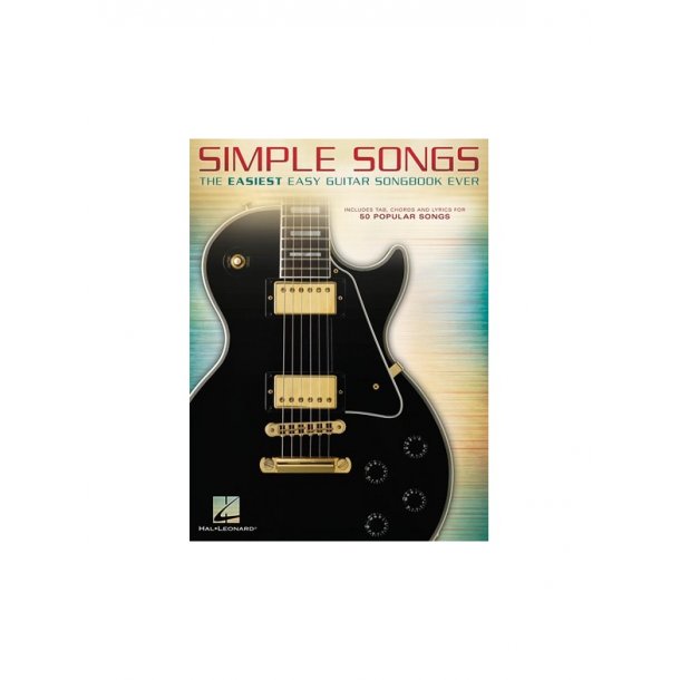 Simple Songs: The Easiest Easy Guitar Songbook Ever