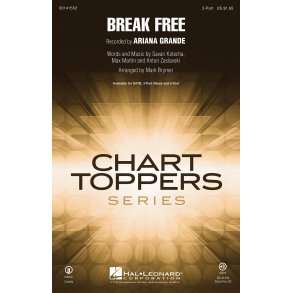 Ariana Grande: Break Free (Arr. Brymer) (SSAA)